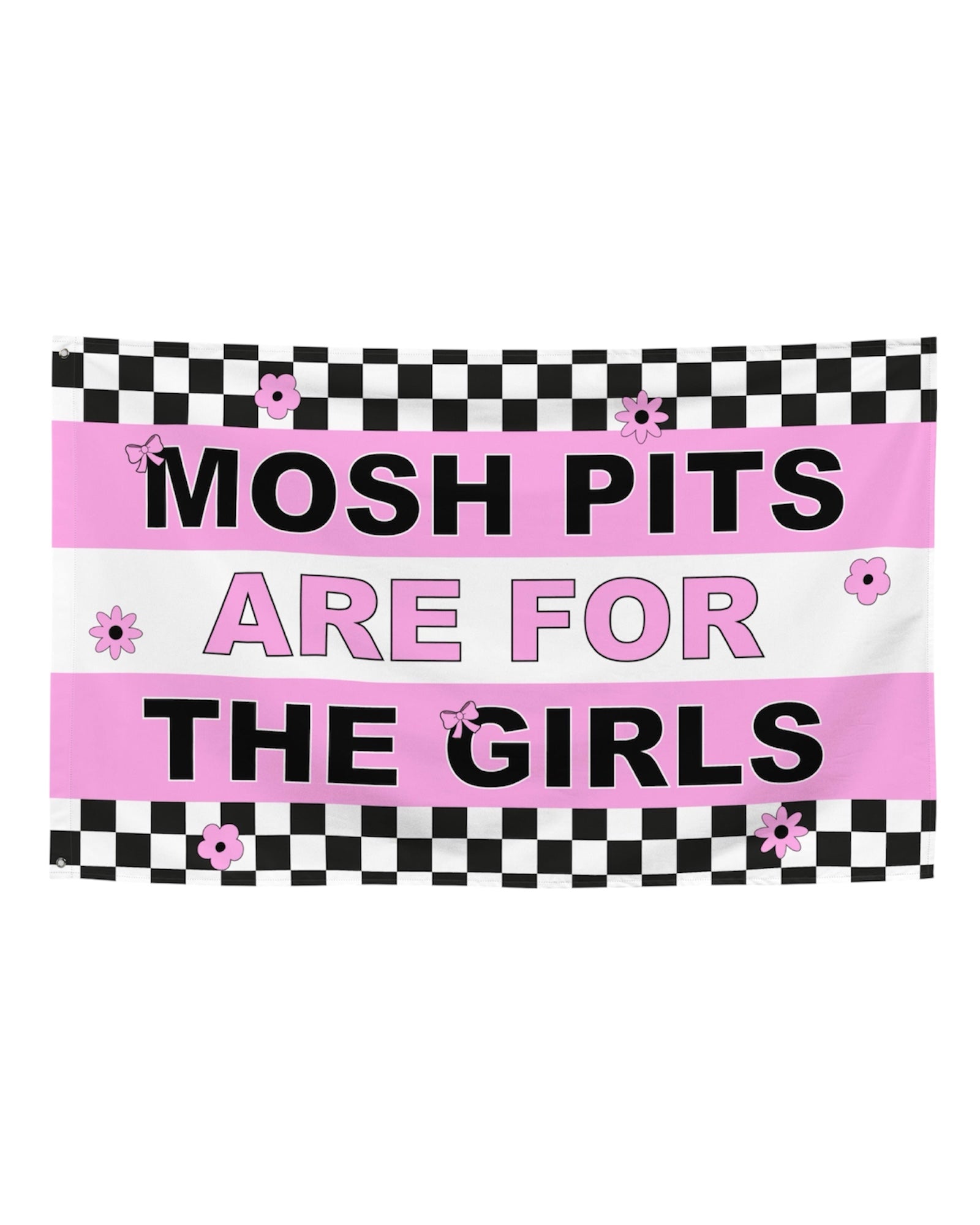 Mosh Pits Are For The Girls Flag