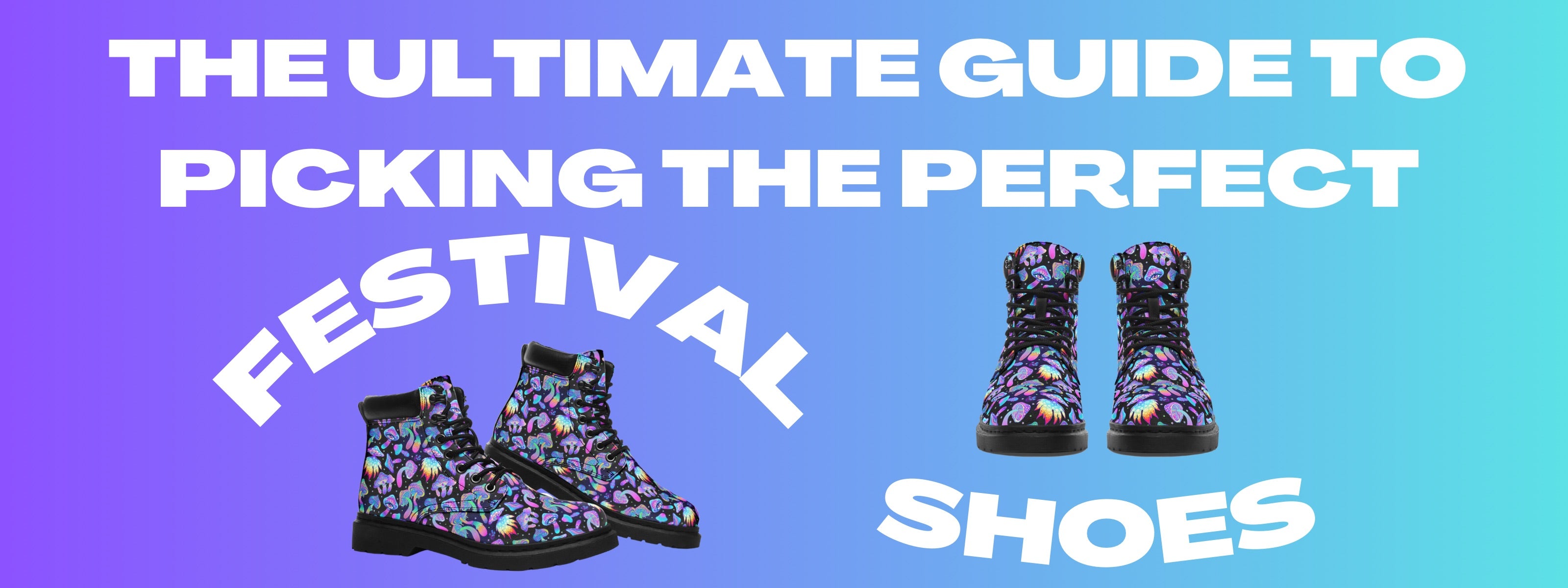 Find Your Groove: The Ultimate Guide to Picking the Perfect Rave and Festival Shoes