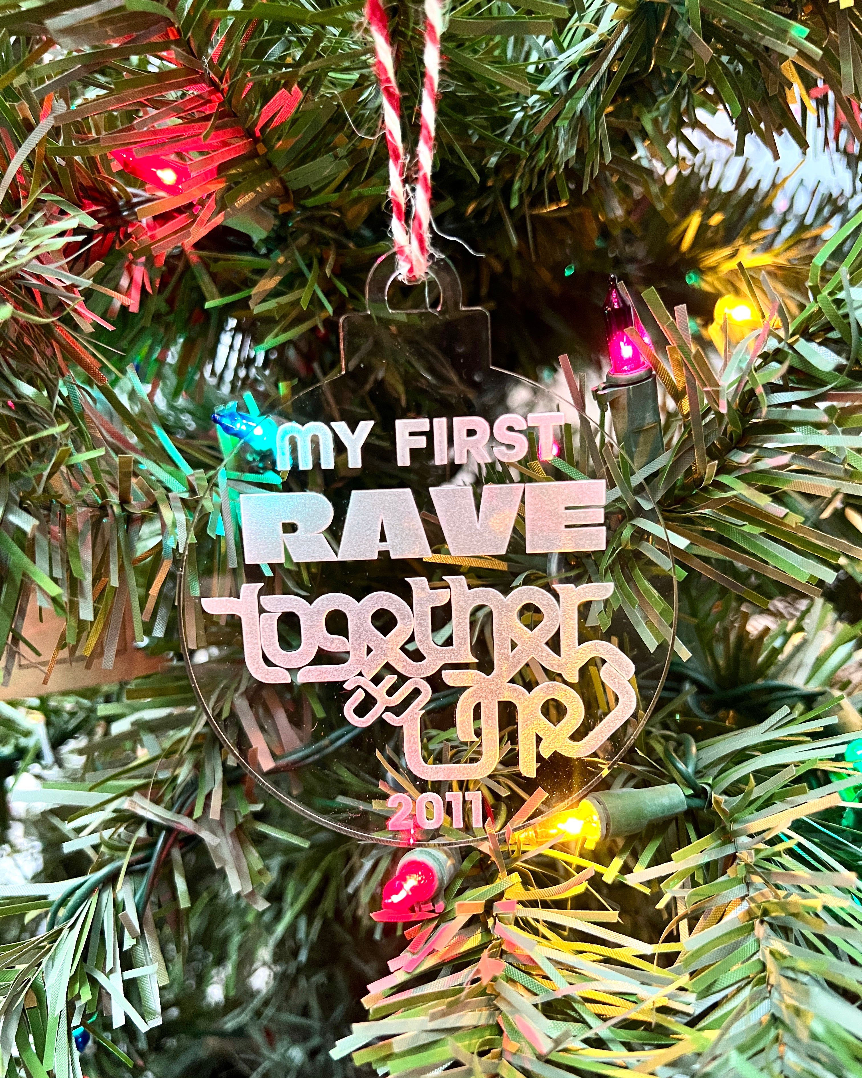 Custom First Rave Ornament Preorder