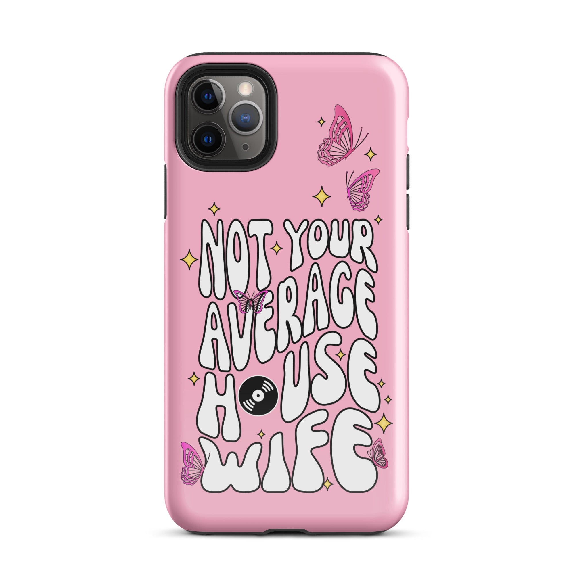 Not Your Average House Wife Tough Case for iPhone®