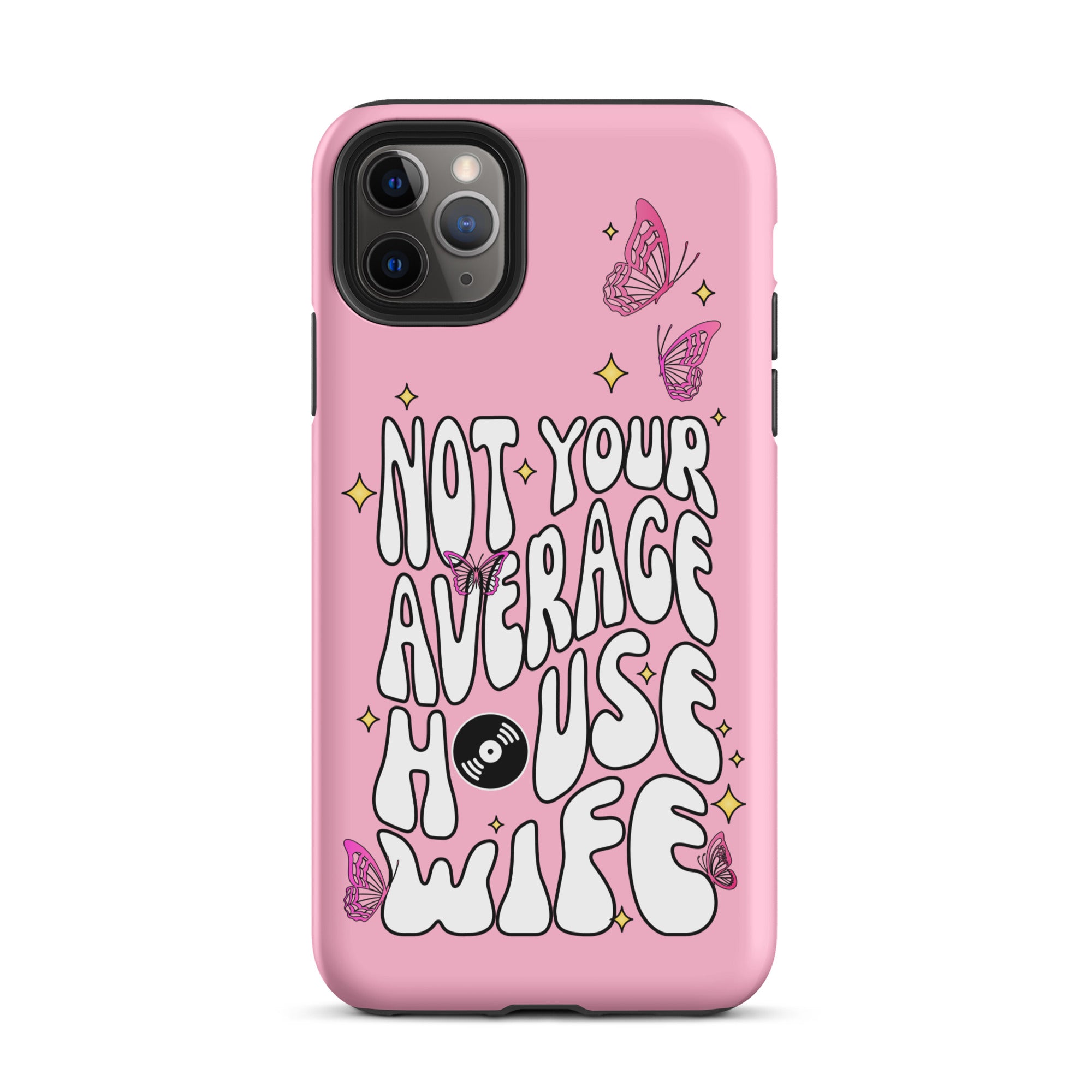 Not Your Average House Wife Tough Case for iPhone®