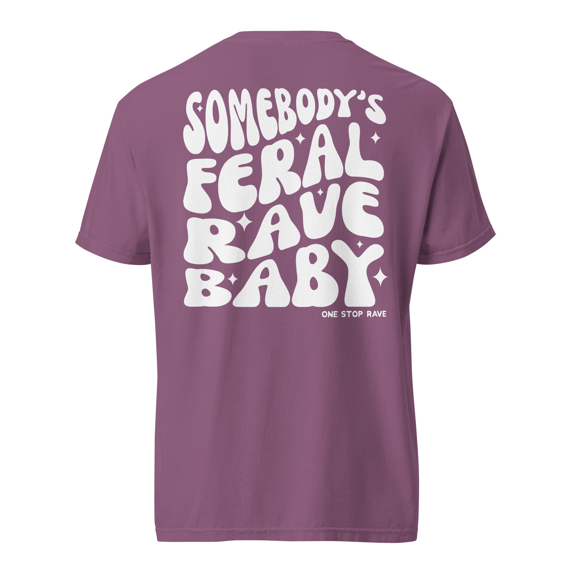 Somebody's Feral Rave Baby T-Shirt